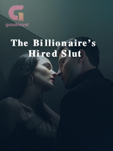 The Billionaire’s Hired Slut