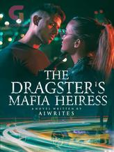 The Dragster's Mafia Heiress