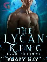 Novel The Lycan King: [Lan Farrow] by Emory May