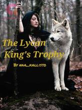 The Lycan King's Trophy