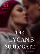 Novel The Lycan’s Surrogate by Jilguera