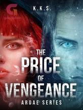 The Price of Vengeance