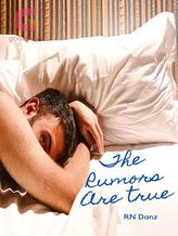 Novel The Rumors Are True by RN Danz