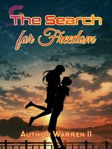 Novel The Search for Freedom by Warren Remo II