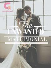 Novel The Unwanted Matrimonial by The Goofy One