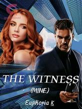 Novel The Witness(Mine) by Kemmy