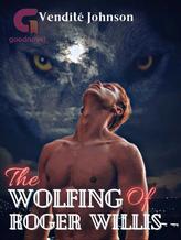 Novel The Wolfing of Roger Willis by Vendite Johnson