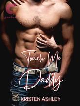 Novel Touch Me, Daddy by Kristen Ashley