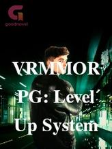 Novel VRMMORPG: Level Up System by Author_Usfal_Aizen