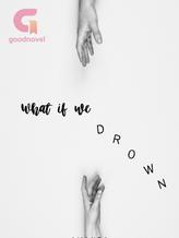 Novel What if We Drown by Amanda Bittencourt