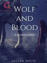 Wolf and Blood