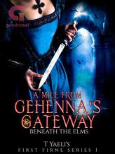 Novel A Mile From Gehanna’s Gateway by Tahnara Lonyaeli