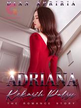 Novel ADRIANA, Kekasih Palsu by Dian Apriria