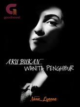 Novel AKU BUKAN WANITA PENGHIBUR by Nona_Lyanna