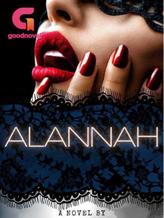 Novel ALANNAH: HIS PROTECTOR by Abbywrites