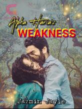 Novel Alpha Haria’s Weakness by Jazmin Jayle