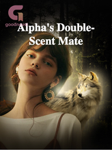 Novel Alpha’s Double-Scent Mate by Coral Levia