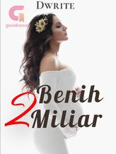 Novel BENIH 2 MILIAR by Dwrite