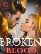 Novel BROKEN BLOOD by Rex