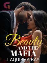 Novel Beauty and The Mafia by Laquisha Bay