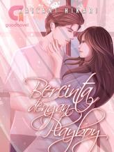 Novel Bercinta dengan Playboy (INDONESIA) by Kaitani_H