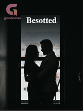 Besotted