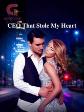 Novel CEO That Stole My Heart by Janee0966