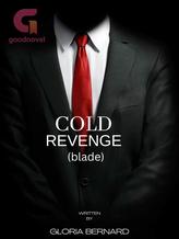 Novel Cold Revenge by GloriaBen