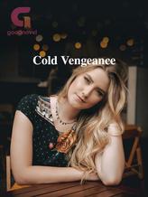 Novel Cold Vengeance by Flo Flozzy