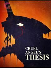 Novel Cruel Angel’s Thesis by Jason Kz