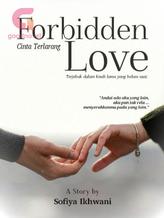 FORBIDDEN LOVE (Cinta Terlarang)