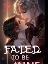 Novel Fated To Be Mine by Seraphic