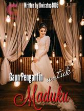 Gaun Pengantin Untuk Maduku