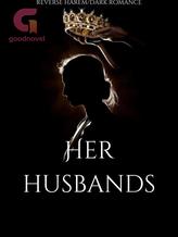 Novel Her husbands by Reginadelinferno