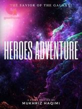 Novel Heroes Adventure by Mukhriz1902