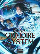 Novel Isekai Grimoire System by Meong