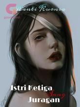 Novel Istri Ketiga Sang Juragan by Ranti Kurnia