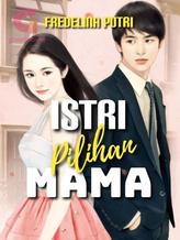 Istri Pilihan Mama