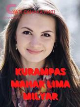 KURAMPAS MAHAR LIMA MILYAR