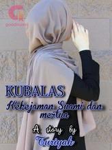 Novel Kubalas Kekejaman Mertua Dan Suami by Turiyah