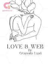 Novel LOVE & WEB by Olayinka Leah