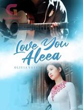 Novel Love You Aleea by Olivia Yoyet