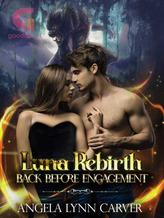 Luna Rebirth: Back Before Engagement