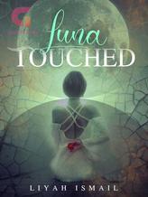 Novel Luna Touched by Liyah Ismael