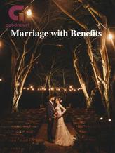 Novel Marriage with Benefits by Totoy