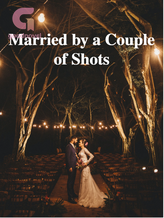 Novel Married by a Couple of Shots by JisatsuNoYuyake