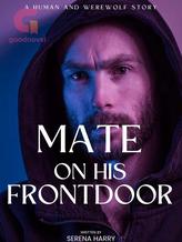 Novel Mate on His Front Door by Serena Harry