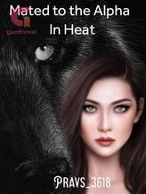 Novel Mated to the Alpha in heat by Pravs_3618