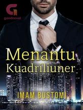 Novel Menantu Kuadriliuner by imam Bustomi Novel Menantu Kuadriliuner by imam Bustomi