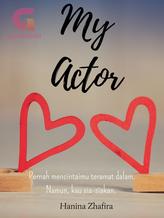 Novel My Actor by Hanina Zhafira